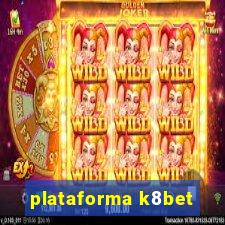 plataforma k8bet